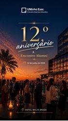 Picture of 12th UMinhoExec Anniversary and Alumni Day